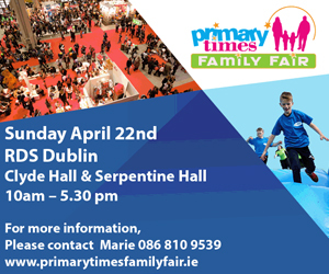 Advert: http://www.primarytimesfamilyfair.ie/