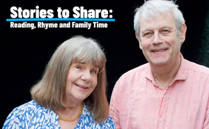 Stories to Share: Reading, Rhyme and Family Time